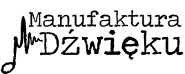 Manufaktura Dźwięku